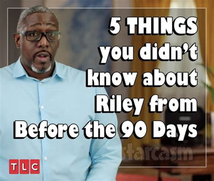 Riley Before 90 Days